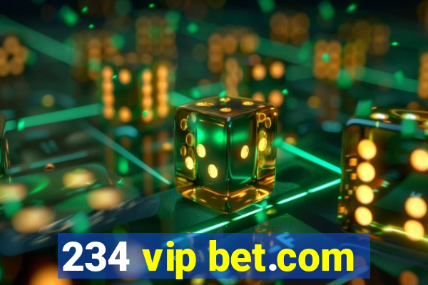 234 vip bet.com